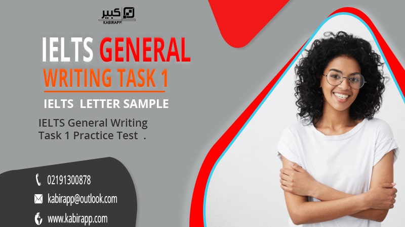 IELTS General Writing Task 1 Practice Test 13